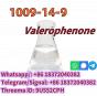 Valerophenone CAS 1009-14-9 factory price warehouse Europe 99% purity