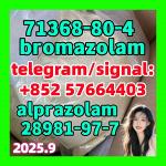 bromazolam 71368-80-4 28981-97-7 alprazolam source factory