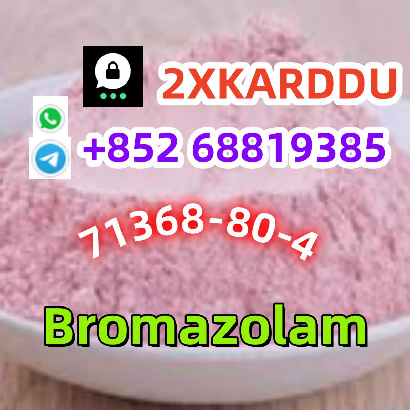 whatsapp+852 68819385 Bromazolam 71368-80-4 quality, low price