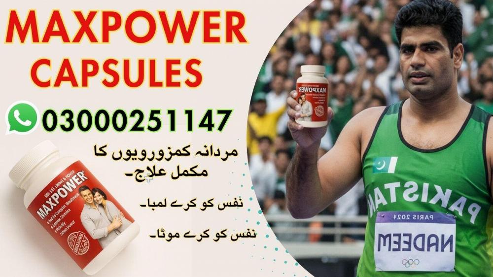Maxpower Capsules in Pakistan